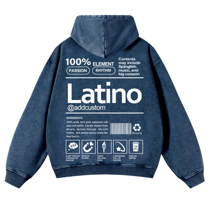 Latino Addcustom Unisex Fit  Washed Hoodie wearishow