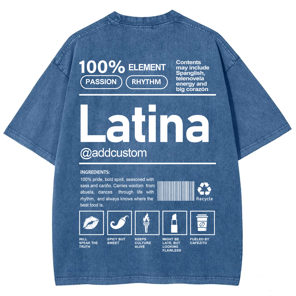 Latina Addcustom Unisex Fit  Washed T-Shirt