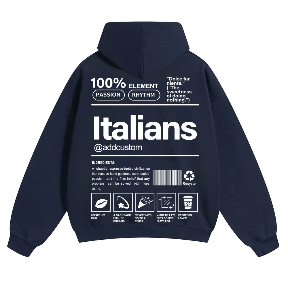 Italians Addcustom Unisex Fit Color Hoodie wearishow