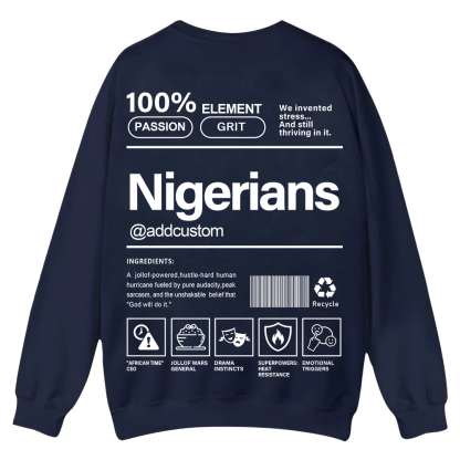 Nigerians Addcustom Unisex Fit  Casual Crewneck Sweatshirt wearishow
