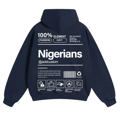 Nigerians Addcustom Unisex Fit Color Hoodie wearishow