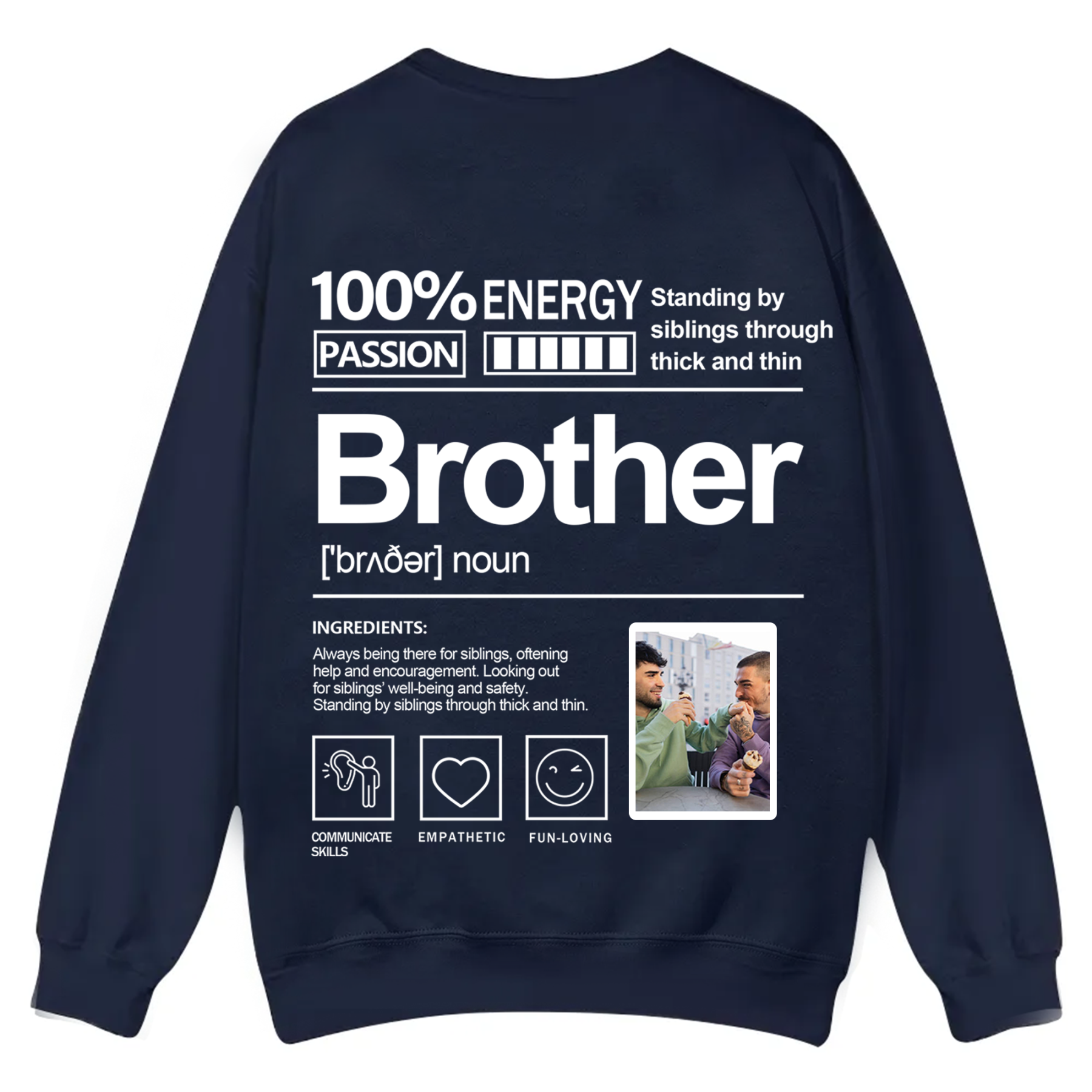 Addcustom  Photo Brother Casual Crewneck Sweatshirt