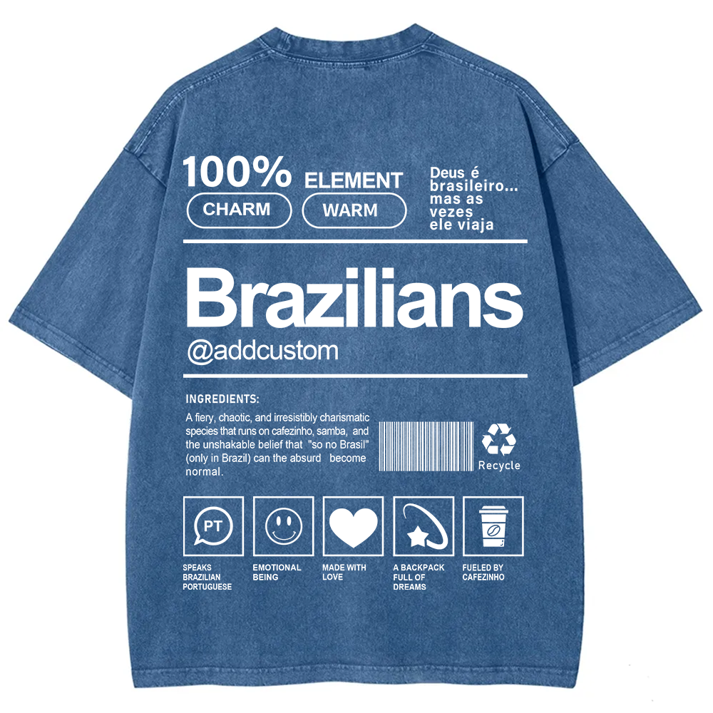 Brazilians Addcustom Unisex Fit  Washed T-Shirt