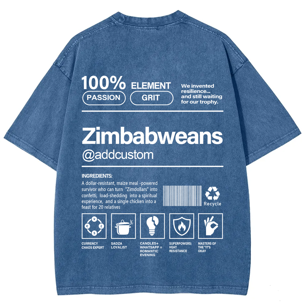 Zimbabweans Addcustom Unisex Fit  Washed T-Shirt