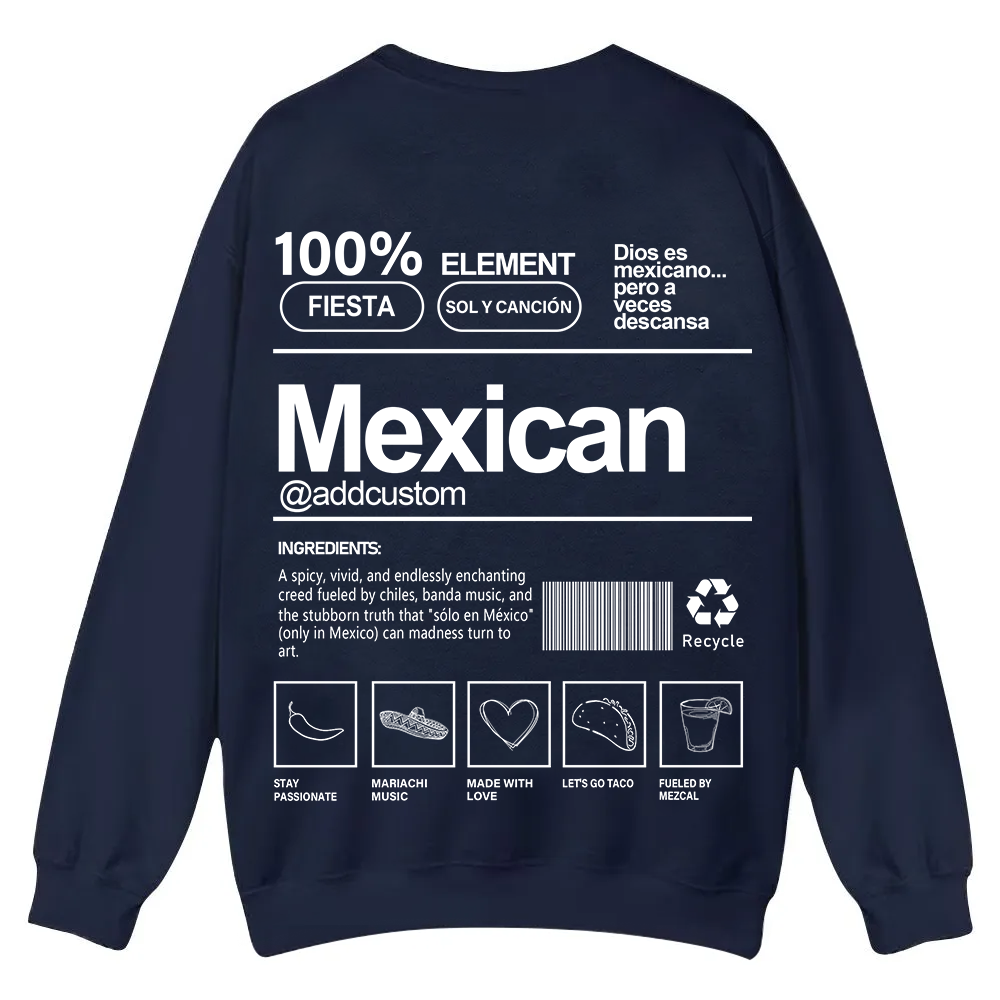 Mexican Addcustom Unisex Fit  Casual Crewneck Sweatshirt wearishow