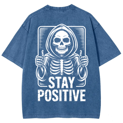 Unisex Vintage  Stay Positive Skeleton Sticker t-Shirt