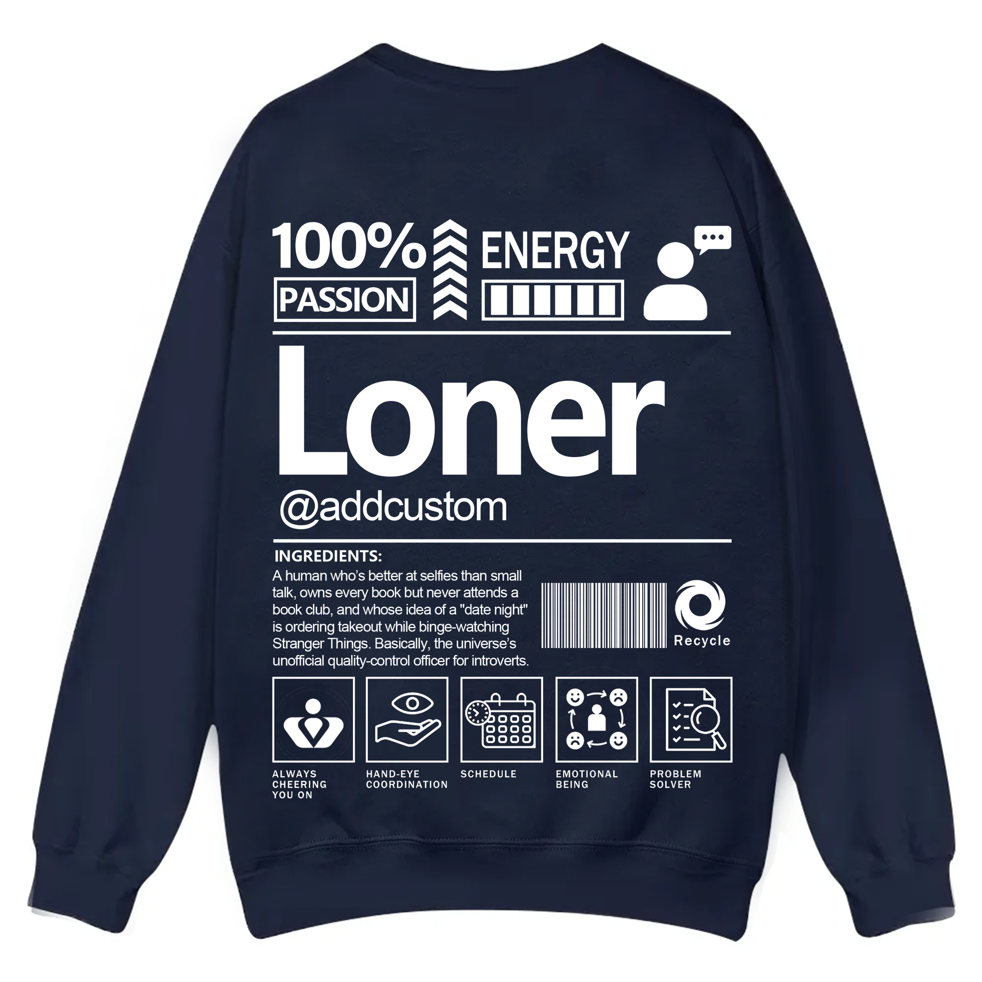 Loner  Addcustom Unisex Fit Casual Crewneck Sweatshirt