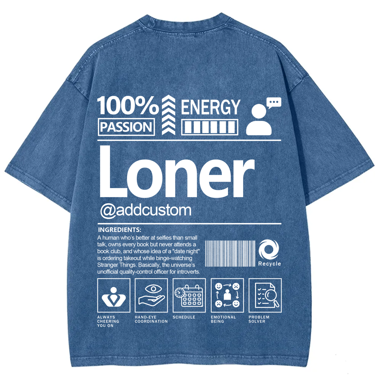 Loner  Addcustom Unisex Fit Washed T-Shirt