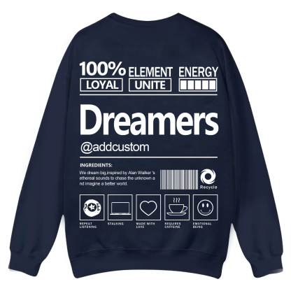 Dreamers Addcustom Unisex Fit Casual Crewneck Sweatshirt