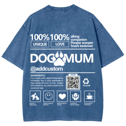 Dog Mum  Addcustom QR Code Name Unisex Fit Washed T-Shirt
