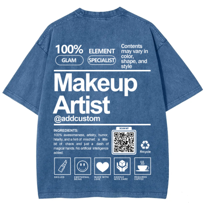 Wearishow Makeup Artist Addcustom QR Code Unisex Fit Washed T-Shirt