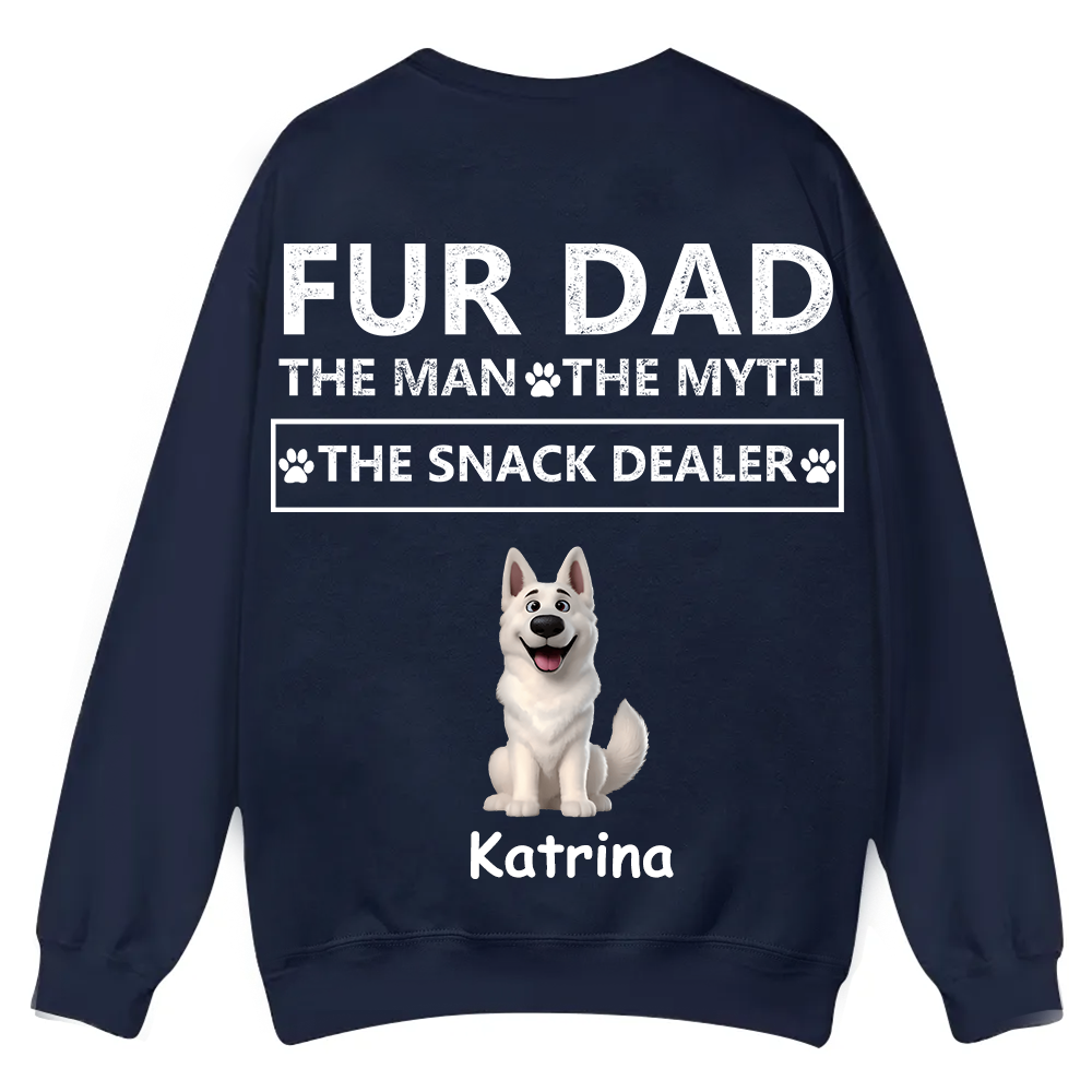 Fur Dad The Man The Myth The Snack Dealer - Personalized Custom Unisex Casual Crewneck Sweatshirt