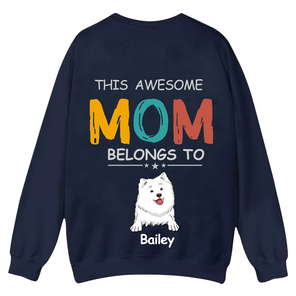 This Awesome Mom/Dad Belongs To - Personalized Custom Unisex Casual Crewneck Sweatshirt