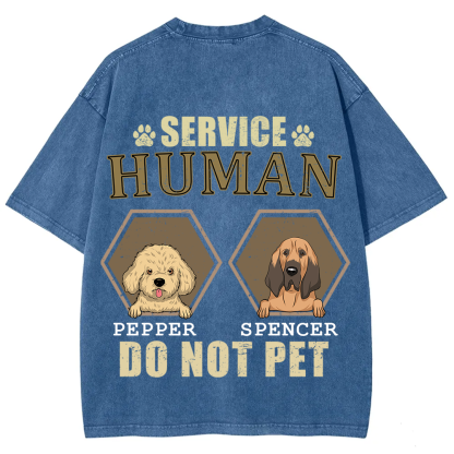 Service Human, Do Not Pet 4 - Personalized Custom Unisex Fit Washed T-Shirt wearishow
