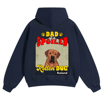 Spoiled Rotten Dog Named - Personalized Custom Unisex Hoodie