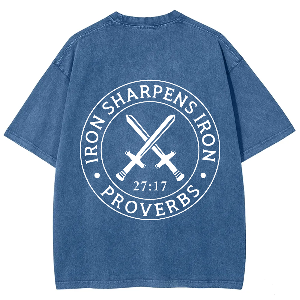 Iron Sharpens Iron PRVOERBS 27:17 Christian Unisex Fit Washed T-Shirt