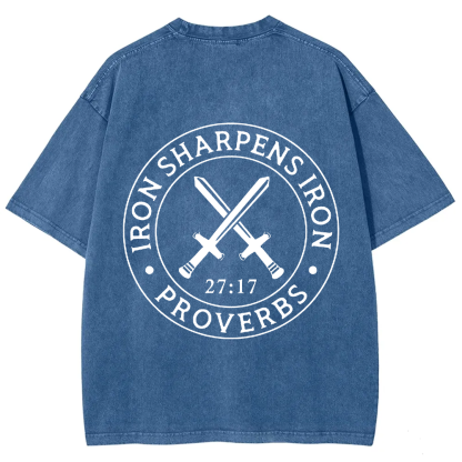 Iron Sharpens Iron PRVOERBS 27:17 Christian Unisex Fit Washed T-Shirt