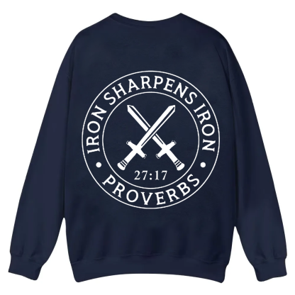 Iron Sharpens Iron PRVOERBS 27:17 Christian Casual Crewneck Sweatshirt wearishow