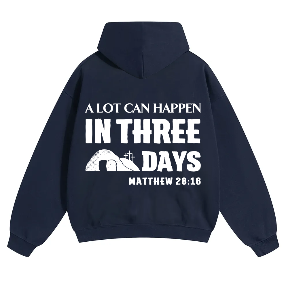 A Lot Can Happen in Three Days Unisex Solid Color Hoodie wearishow