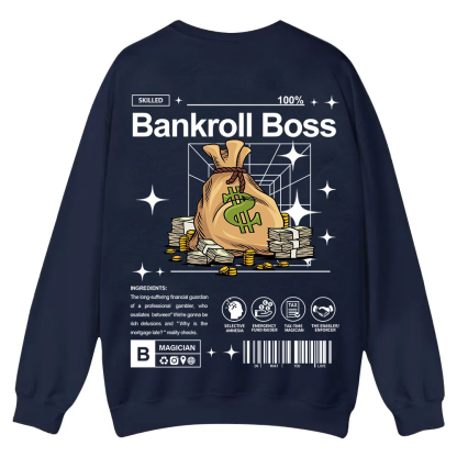Bankroll Boss Casual Crewneck Sweatshirt wearishow