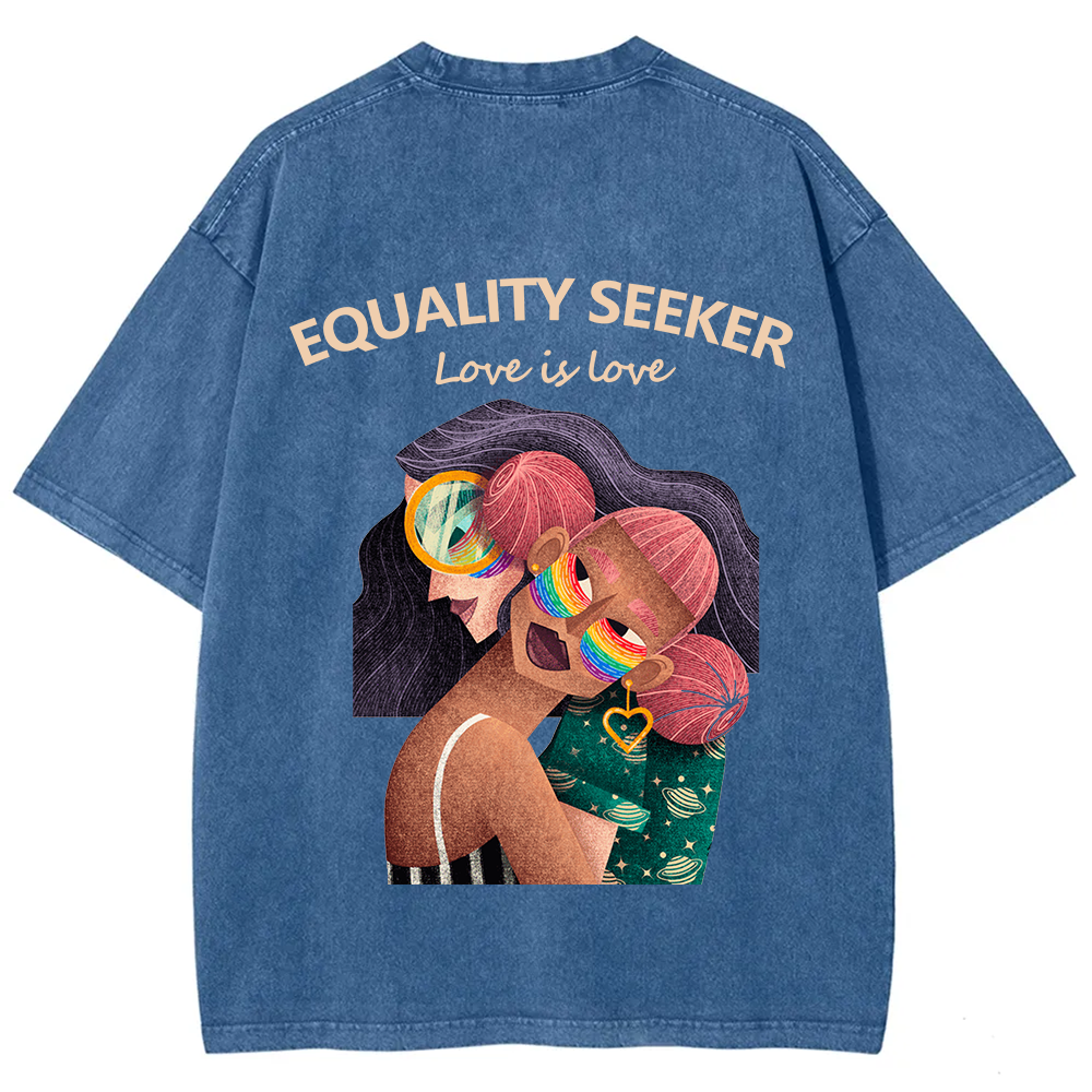 Equality Seeker Love Is Love Unisex Fit Washed T-Shirt
