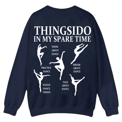 Thingsido In My Spare Time  Casual Crewneck Sweatshirt wearishow wearishow