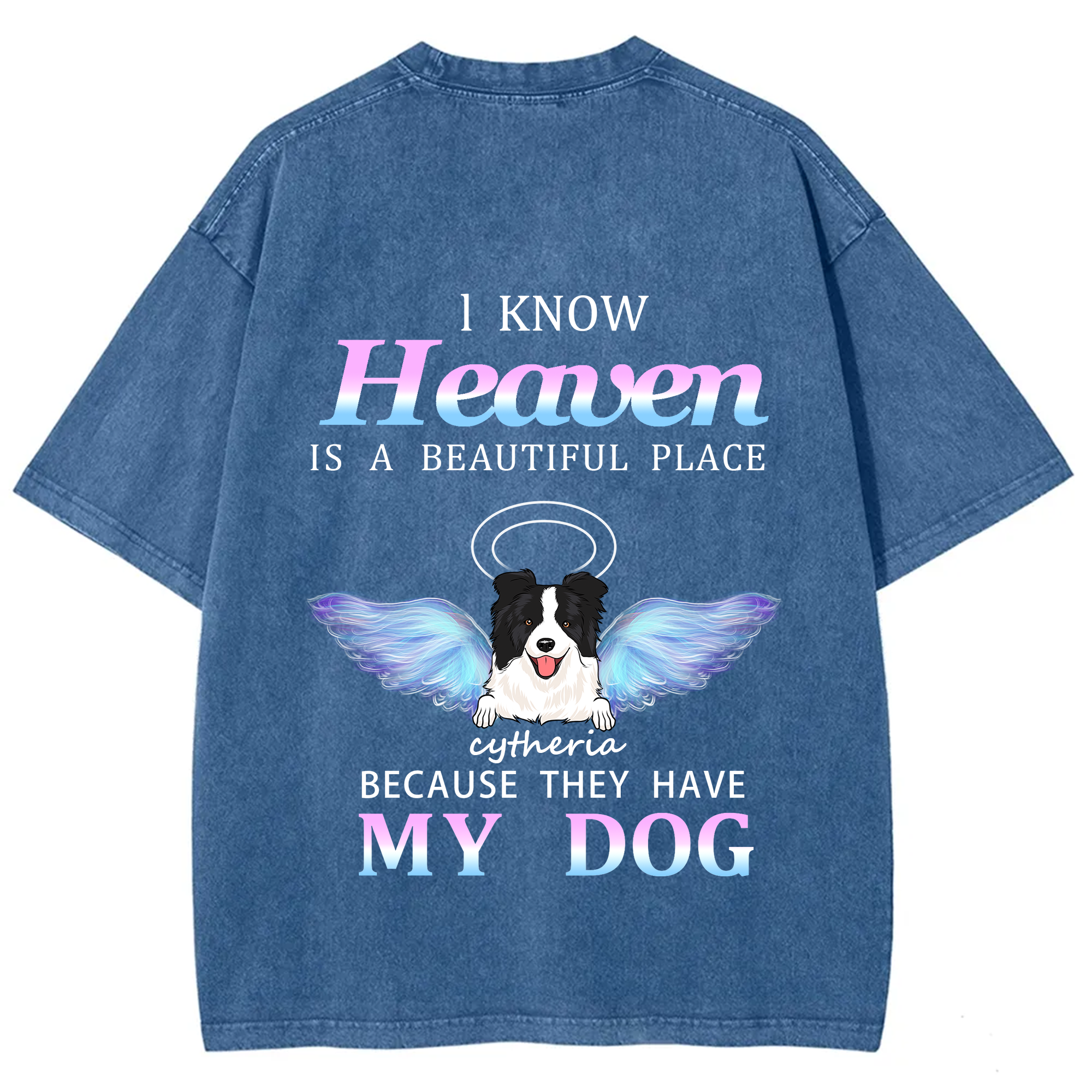 Heaven Is A Beautiful Place - Personalized Custom Unisex T-shirt
