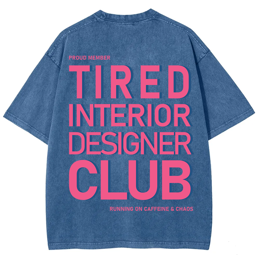 Interior Designer Club Unisex Fit Washed T-Shirt?