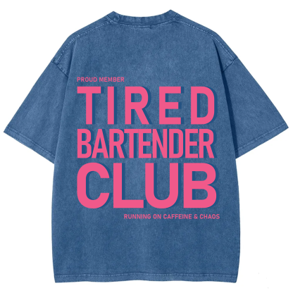 Tired Bartender Club Unisex Fit Washed T-Shirt