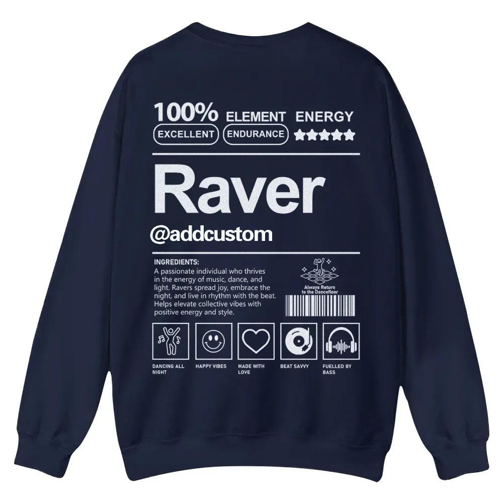 Addcustom Raver Casual Crewneck Sweatshirt wearishow