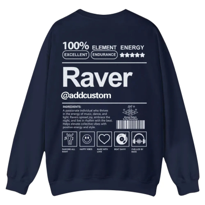 Addcustom Raver Casual Crewneck Sweatshirt wearishow