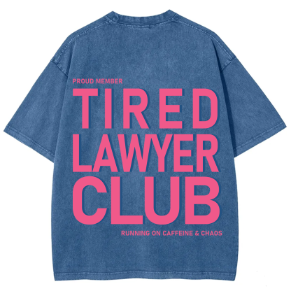 Tired Lawyer Club Unisex Fit Washed T-Shirt