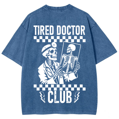 Tired Doctor Club Unisex Fit Washed T-Shirt