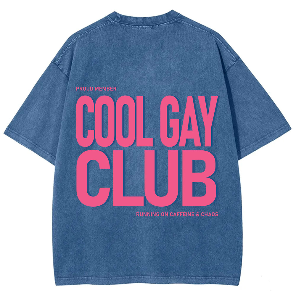 Cool Gay Club Unisex Fit Washed T-Shirt