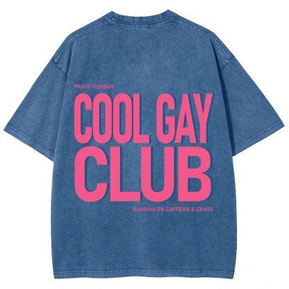 Cool Gay Club Unisex Fit Washed T-Shirt