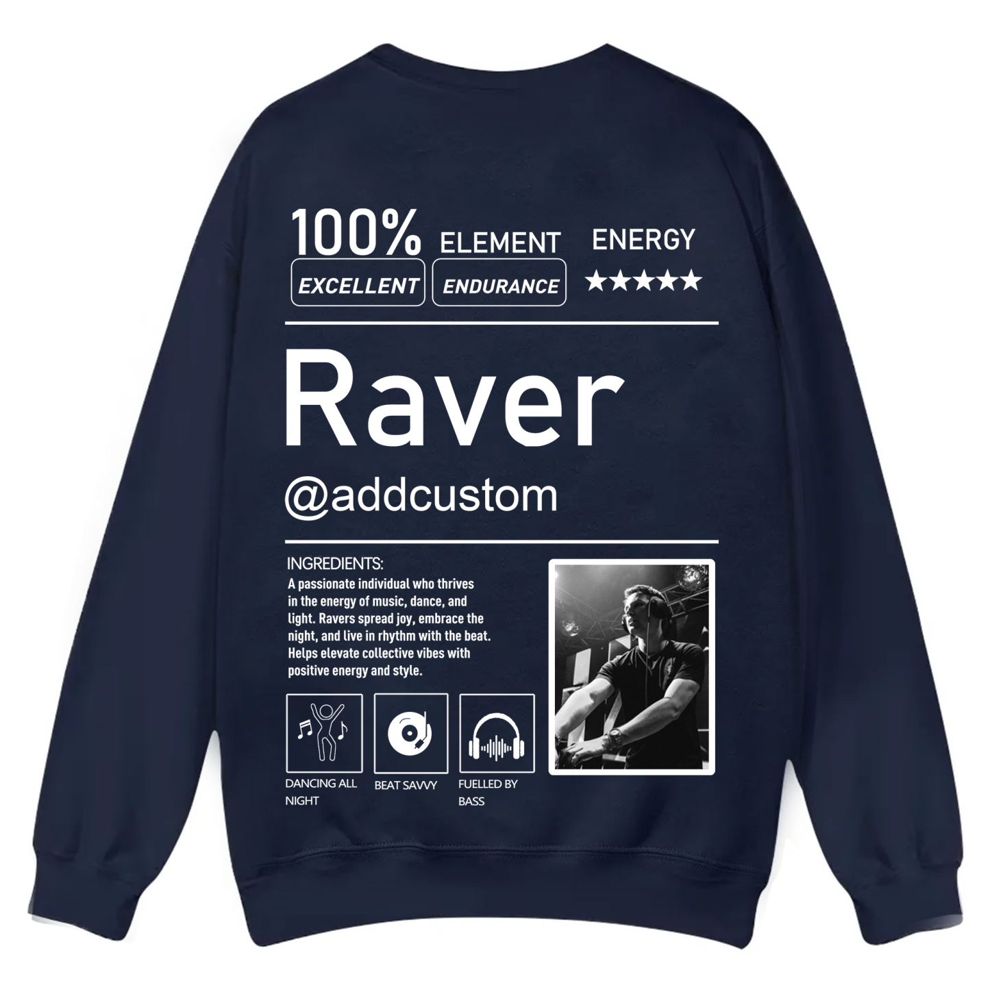 Addcustom  Photo Raver Casual Crewneck Sweatshirt wearishow
