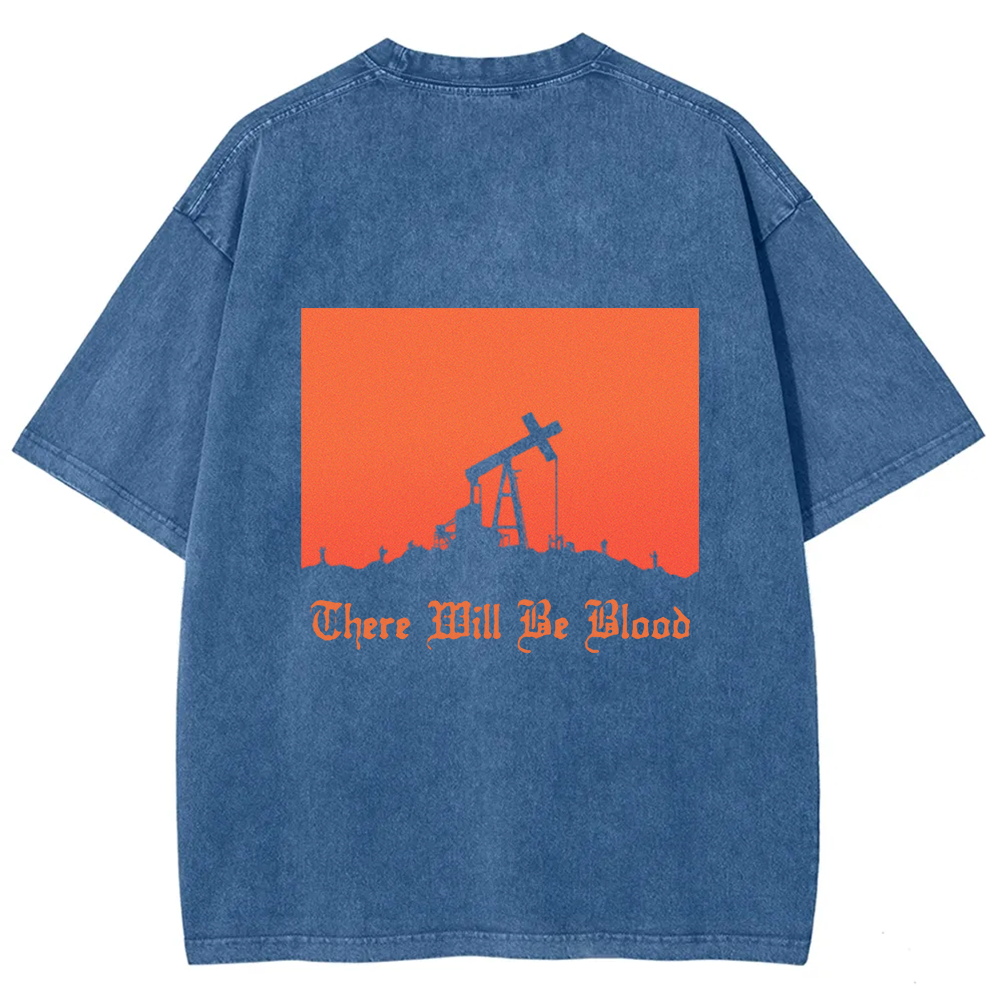 Unisex Vintage Washed  There will be blood， western movie t-Shirt