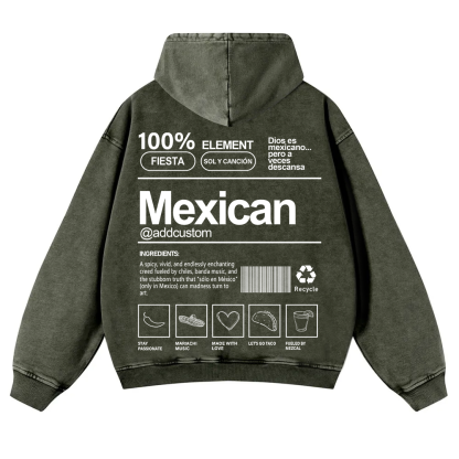 Mexican Addcustom Unisex Fit  Washed Hoodie wearishow