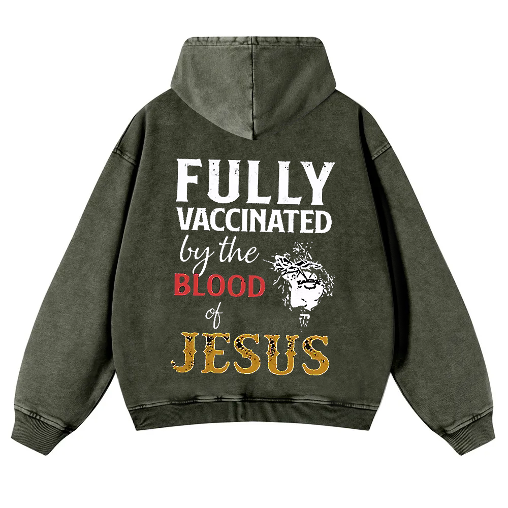 Fully Vaccinated By The Blood Of Jesus Washed Hoodie wearishow