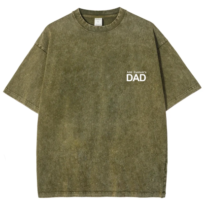 DAD Custom Unisex Fit Washed T-Shirt