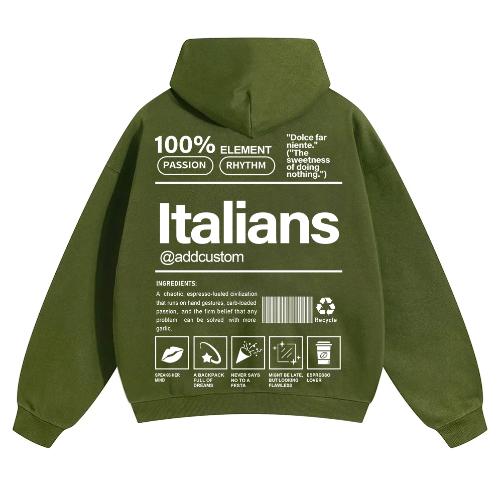 Italians Addcustom Unisex Fit Color Hoodie wearishow