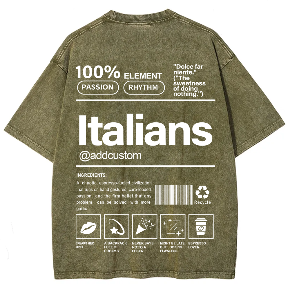 Italians Addcustom Unisex Fit  Washed T-Shirt