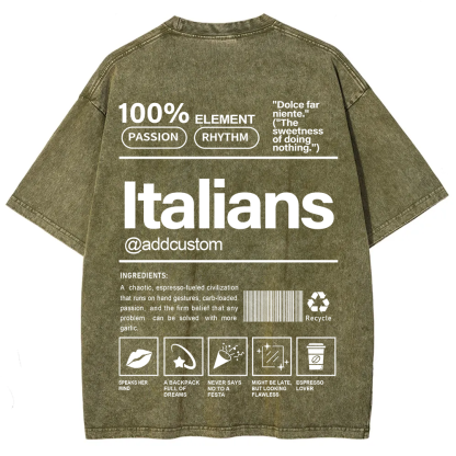 Italians Addcustom Unisex Fit  Washed T-Shirt