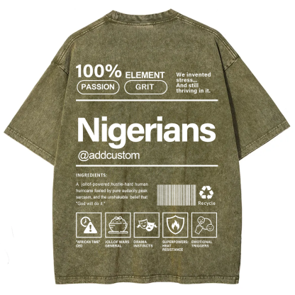 Nigerians Addcustom Unisex Fit  Washed T-Shirt