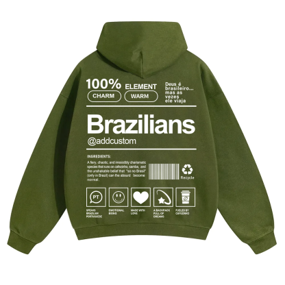 Brazilians Addcustom Unisex Fit Color Hoodie wearishow