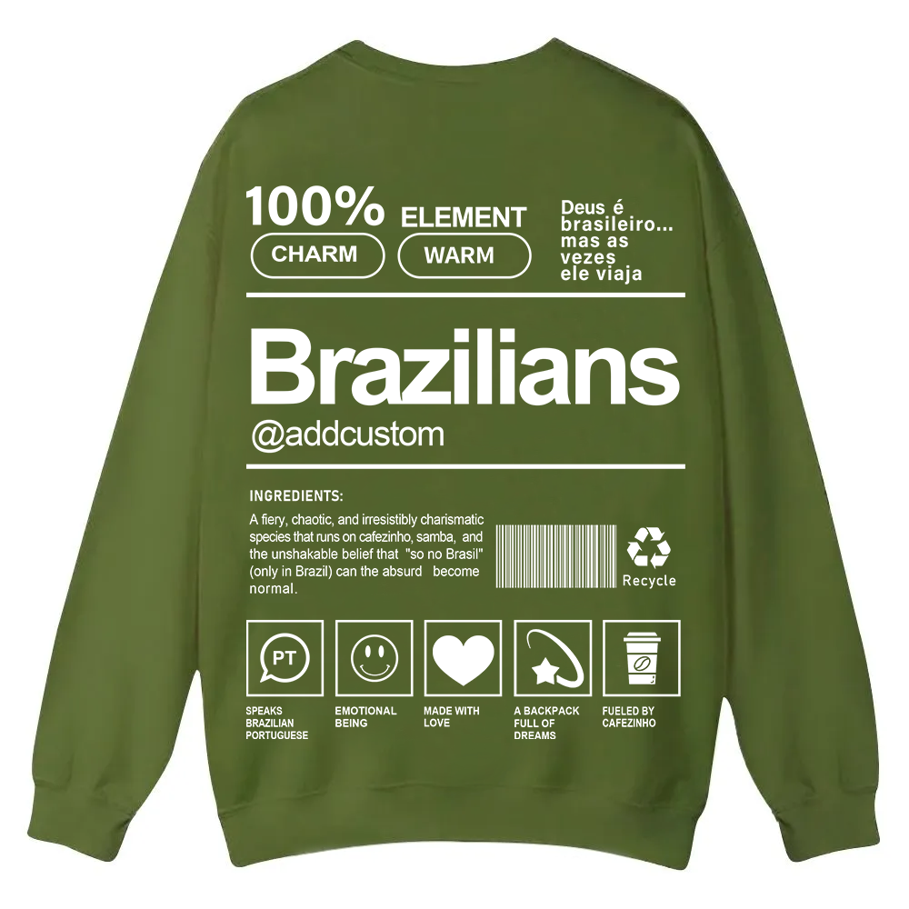 Brazilians Addcustom Unisex Fit  Casual Crewneck Sweatshirt wearishow