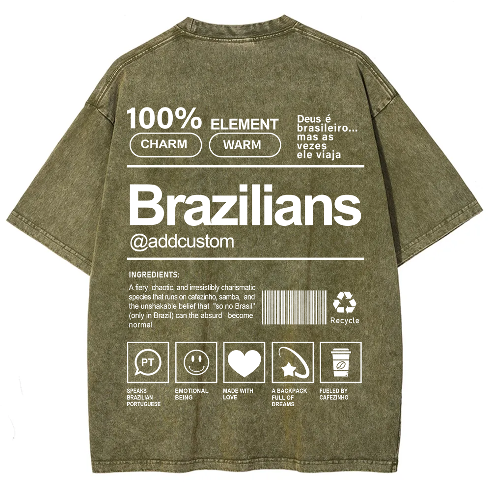 Brazilians Addcustom Unisex Fit  Washed T-Shirt