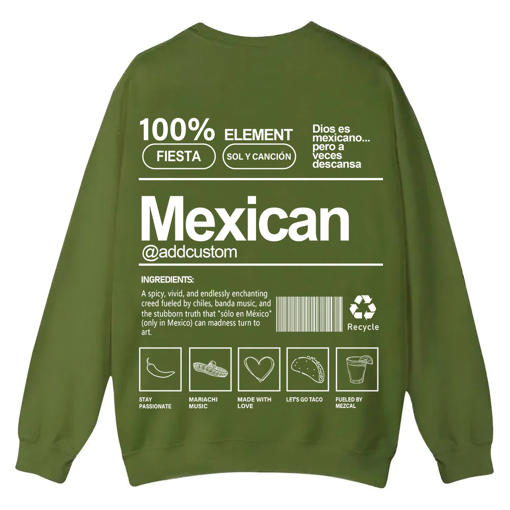 Mexican Addcustom Unisex Fit  Casual Crewneck Sweatshirt wearishow