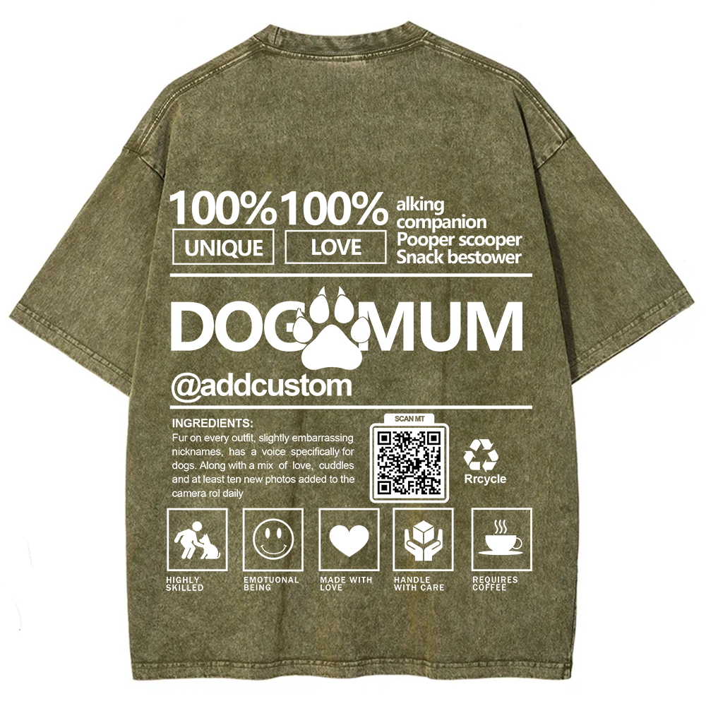 Dog Mum  Addcustom QR Code Name Unisex Fit Washed T-Shirt