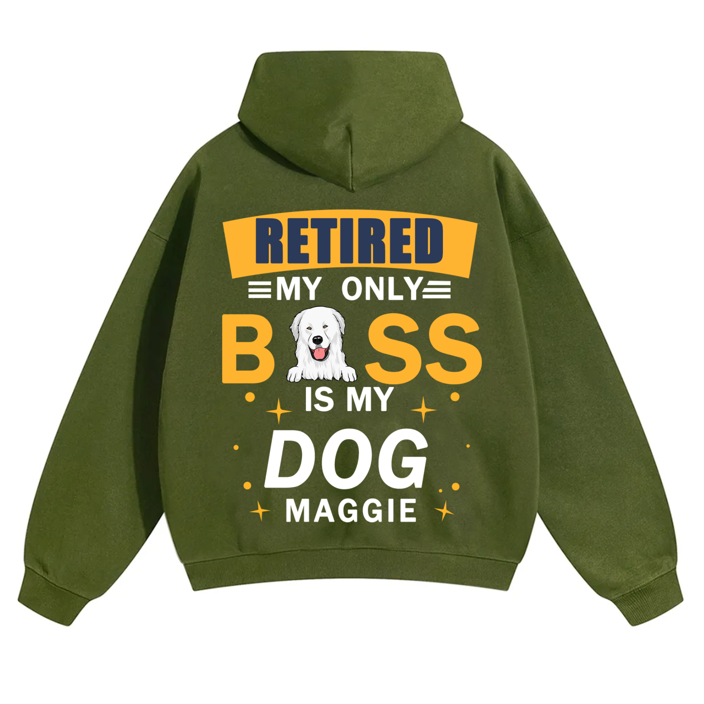 Retired My Only Boss Is My Dog - Personalized Custom Unisex Hoodie